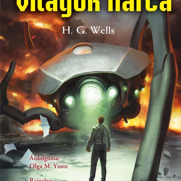 VILÁGOK HARCA - OLVASS VELÜNK! (4)