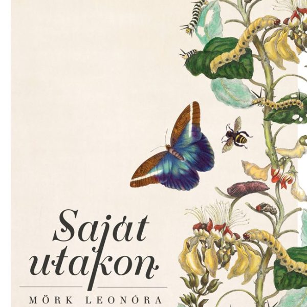 SAJÁT UTAKON