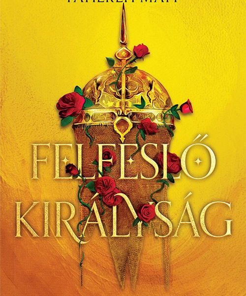 FELFESLŐ KIRÁLYSÁG