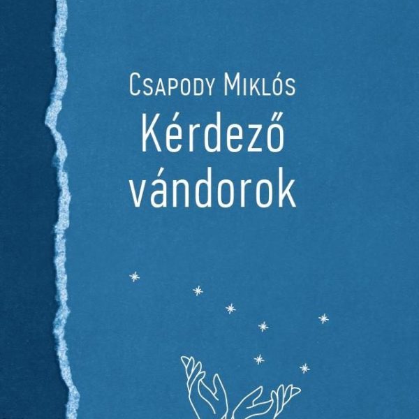 KÉRDEZŐ VÁNDOROK