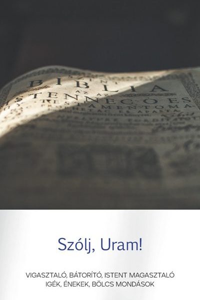 SZÓLJ, URAM!