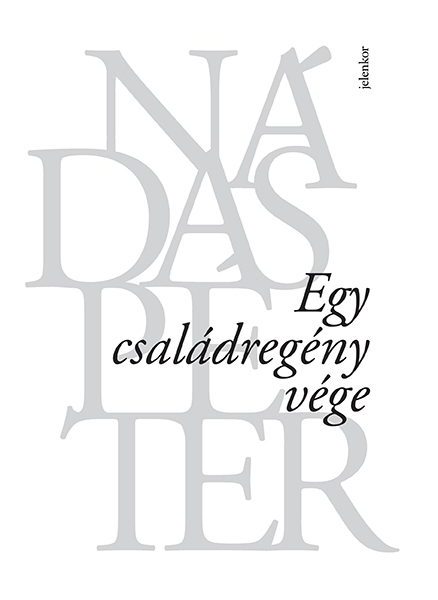EGY CSALÁDREGÉNY VÉGE