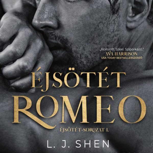 ÉJSÖTÉT ROMEO (ÉJSÖTÉT-SOROZAT 1.)