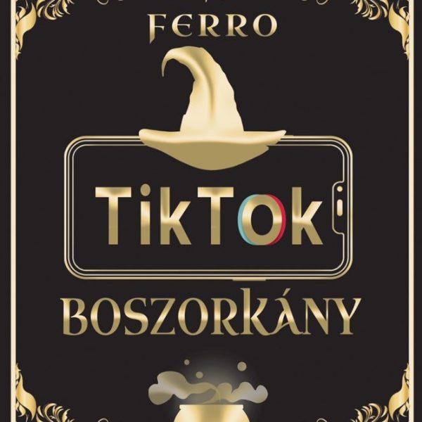 TIKTOK BOSZORKÁNY