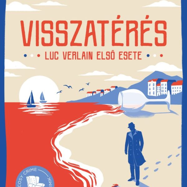 VISSZATÉRÉS - LUC VERLAIN ELSŐ ESETE