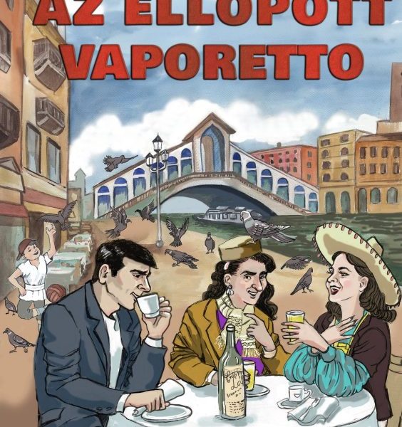 AZ ELLOPOTT VAPORETTO - HULLAJÓ ZSEBKÖNYVEK 1.
