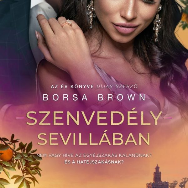 SZENVEDÉLY SEVILLÁBAN