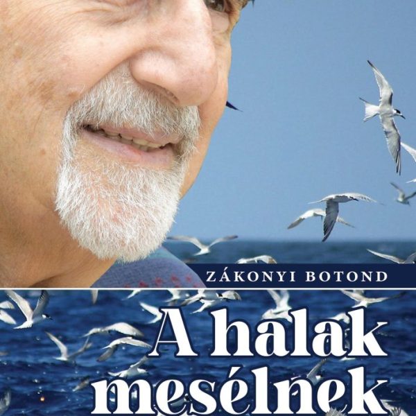 A HALAK MESÉLNEK
