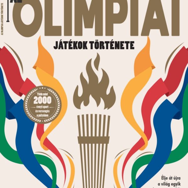 AZ OLIMPIAI JÁTÉKOK TÖRTÉNETE - TREND BOOKAZINE 2024/3.