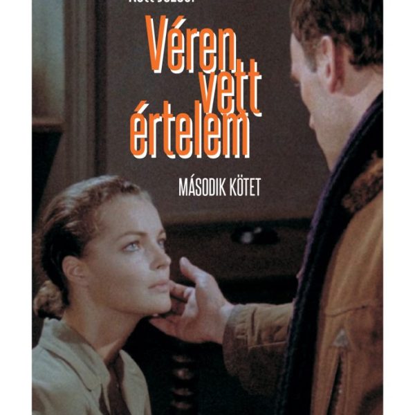 VÉREN VETT ÉRTELEM - 2. KÖTET