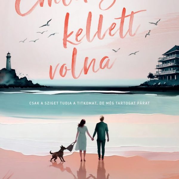 EMLÉKEZNEM KELLETT VOLNA