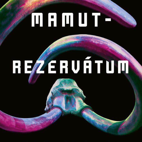 MAMUTREZERVÁTUM
