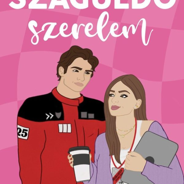 SZÁGULDÓ SZERELEM