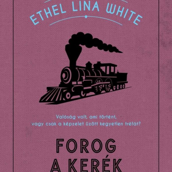 FOROG A KERÉK