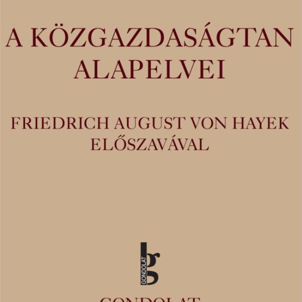 A KÖZGAZDASÁGTAN ALAPELVEI
