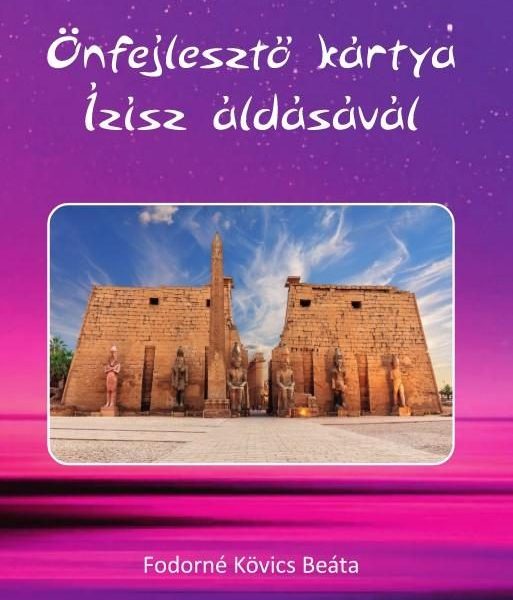 ÖNFEJLESZTŐ KÁRTYA ÍZISZ ÁLDÁSÁVAL