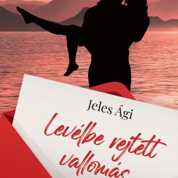 LEVÉLBE REJTETT VALLOMÁS