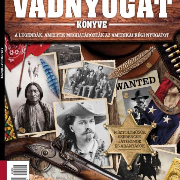 A VADNYUGAT KÖNYVE - BOOKAZINE PLUSZ 2024/2