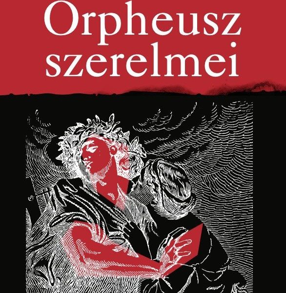 ORPHEUSZ SZERELMEI