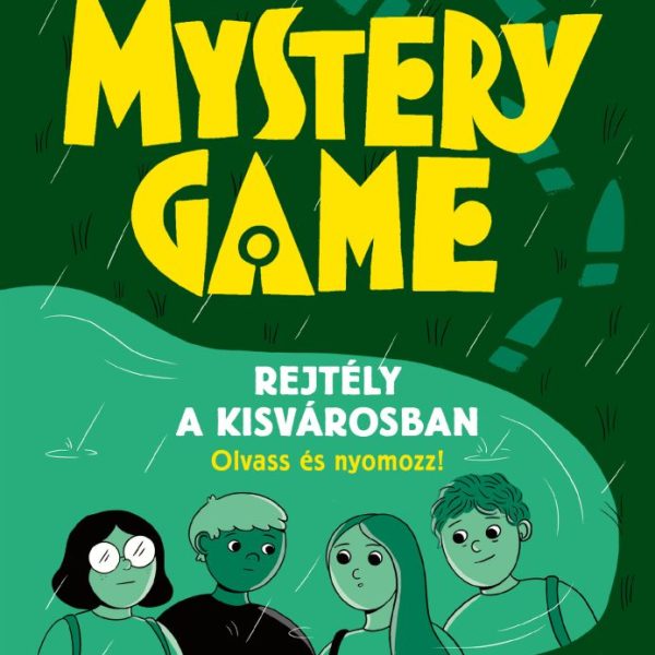 MYSTERY GAME - REJTÉLY A KISVÁROSBAN - OLVASS ÉS NYOMOZZ!