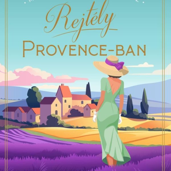 REJTÉLY PROVENCE-BAN