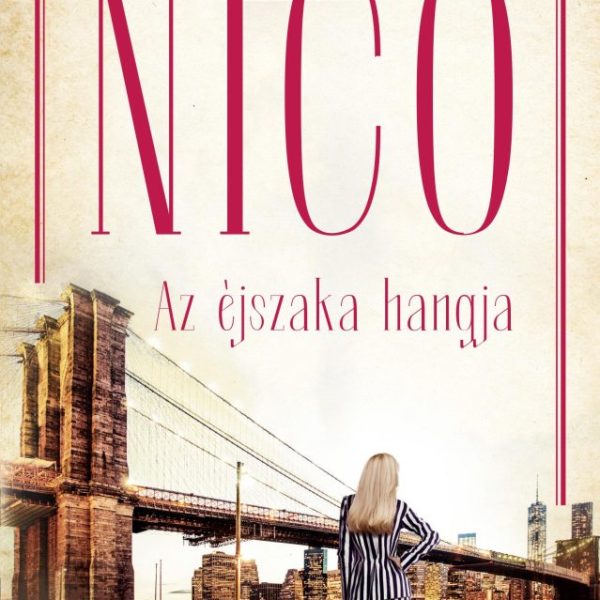 NICO - AZ ÉJSZAKA HANGJA