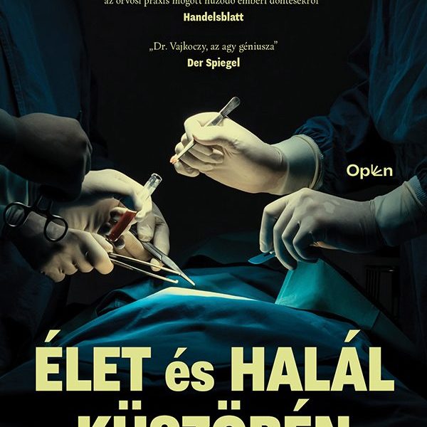 ÉLET ÉS HALÁL KÜSZÖBÉN - EGY AGYSEBÉSZ LEGMEGRÁZÓBB ESETEI
