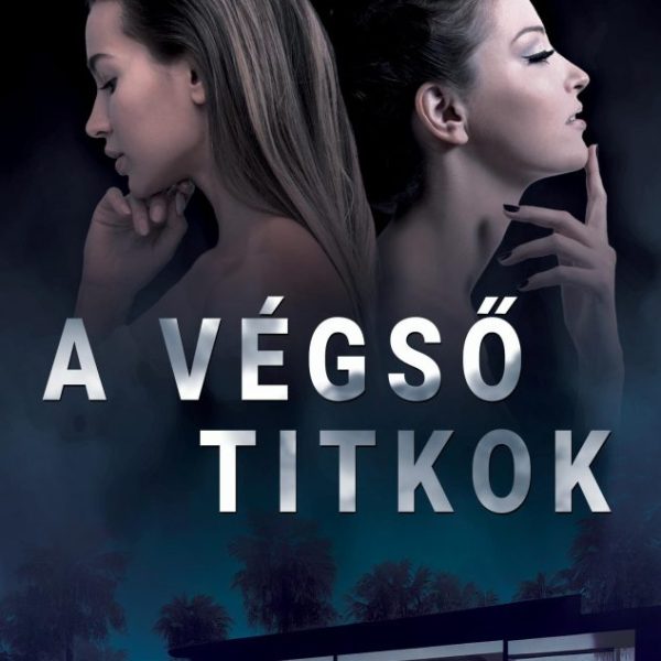 A VÉGSŐ TITKOK