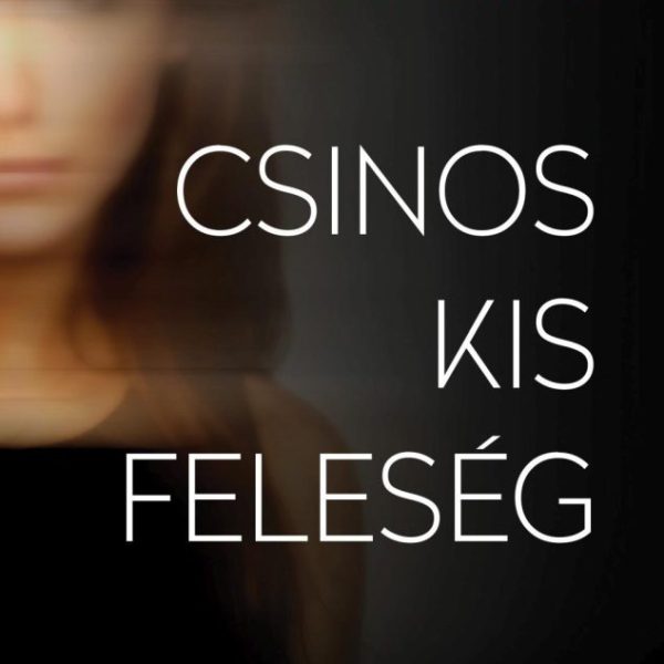 CSINOS KIS FELESÉG