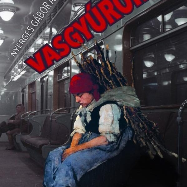 VASGYÚRÓK