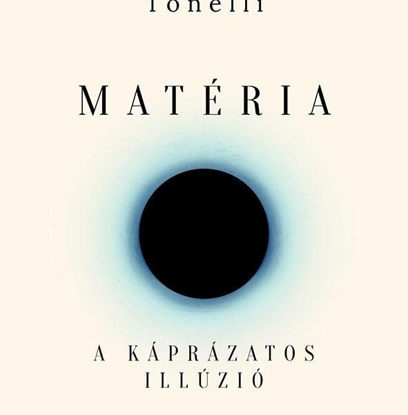 MATÉRIA - A KÁPRÁZATOS ILLÚZIÓ