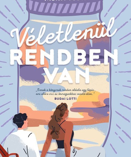 VÉLETLENÜL RENDBEN VAN