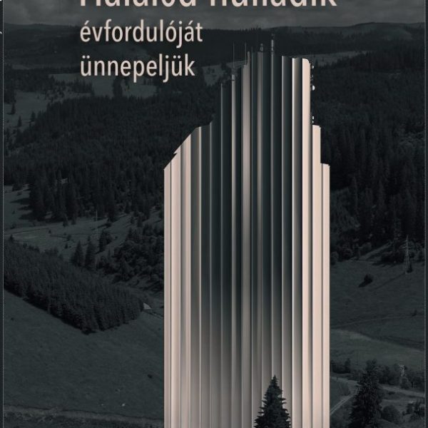 HALÁLOD NULLADIK ÉVFORDULÓJÁT ÜNNEPELJÜK