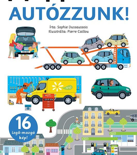 AUTÓZZUNK! - 16 IZGŐ- MOZGÓ KÉP!