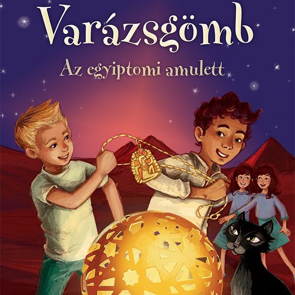 VARÁZSGÖMB - AZ EGYIPTOMI AMULETT