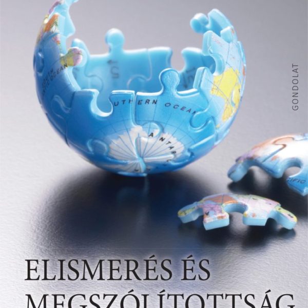 ELISMERÉS ÉS MEGSZÓLÍTOTTSÁG