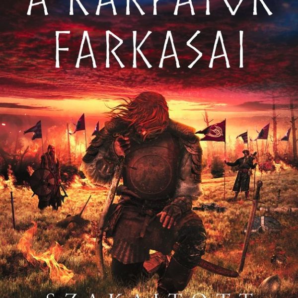 SZAKAJTOTT VIRÁGOK-A KÁRPÁTOK FARKASAI