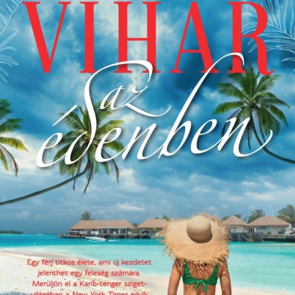 VIHAR AZ ÉDENBEN (ÉLDEKORÁLT) - ÉDEN-TRILÓGIA 1.