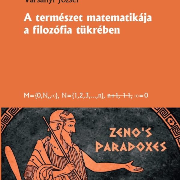 A TERMÉSZET MATEMATIKÁJA A FILOZÓFIA TÜKRÉBEN