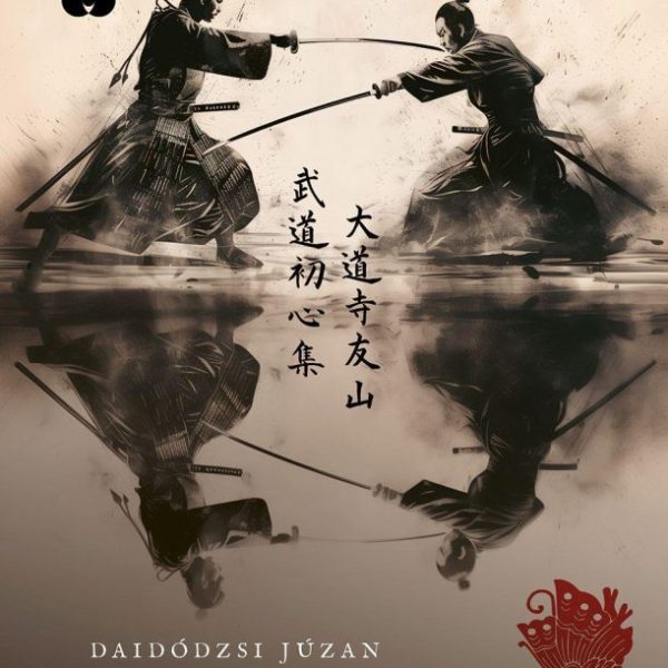 A SZAMURÁJKÓDEX - ÉLFESTETT