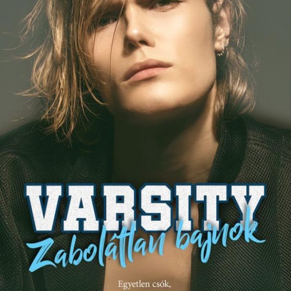 VARSITY-ZABOLÁTLAN BAJNOK
