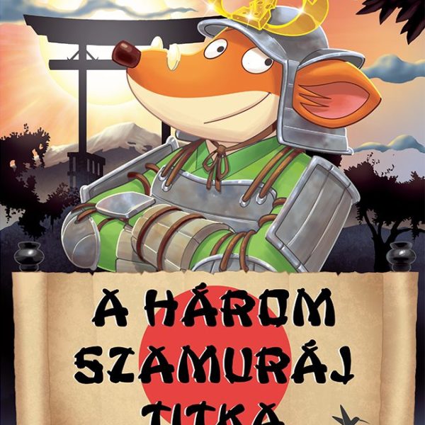 A HÁROM SZAMURÁJ TITKA