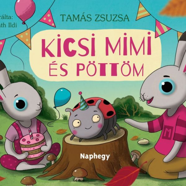 KICSI MIMI ÉS PÖTTÖM