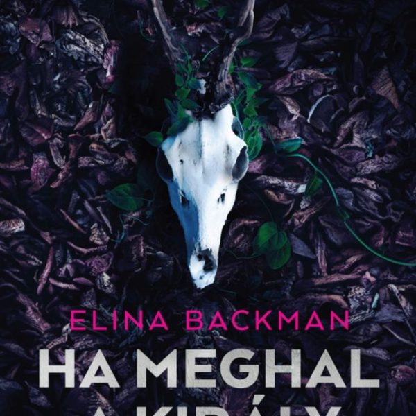 HA MEGHAL A KIRÁLY