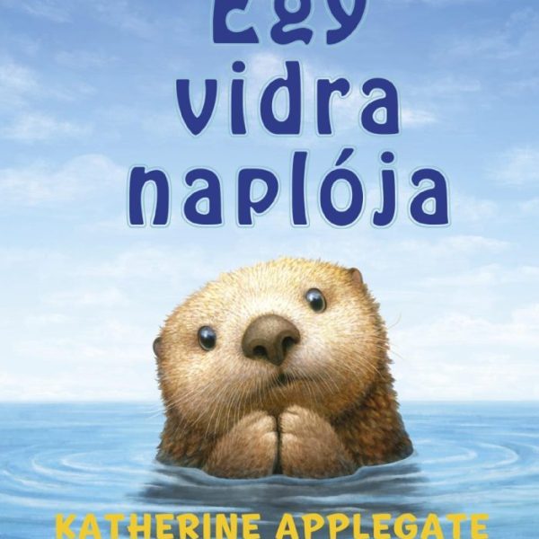 EGY VIDRA NAPLÓJA