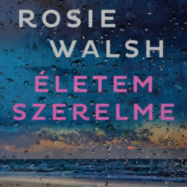 ÉLETEM SZERELME