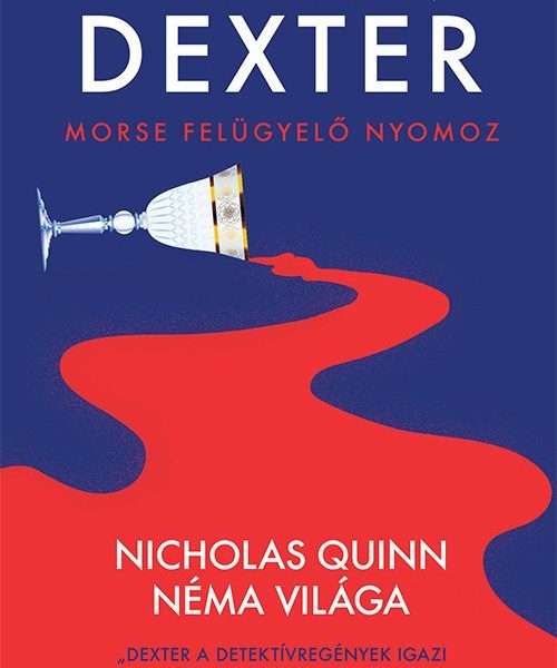 MORSE FELÜGYELŐ NYOMOZ-NICHOLAS QUINN NÉMA VILÁGA