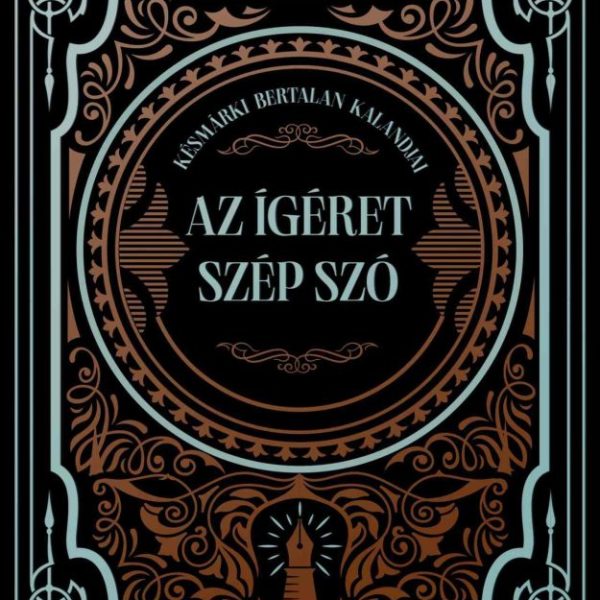 AZ ÍGÉRET SZÉP SZÓ