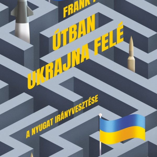 ÚTBAN UKRAJNA FELÉ