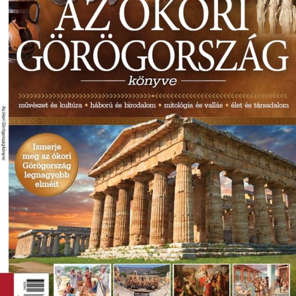 AZ ÓKORI GÖRÖGORSZÁG KÖNYVE - BOOKAZINE BESTSELLER 2024/3.